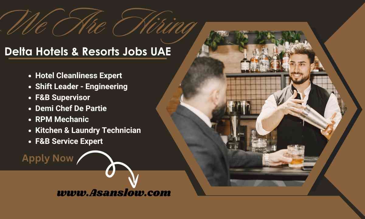 Delta Hotels & Resorts Jobs UAE