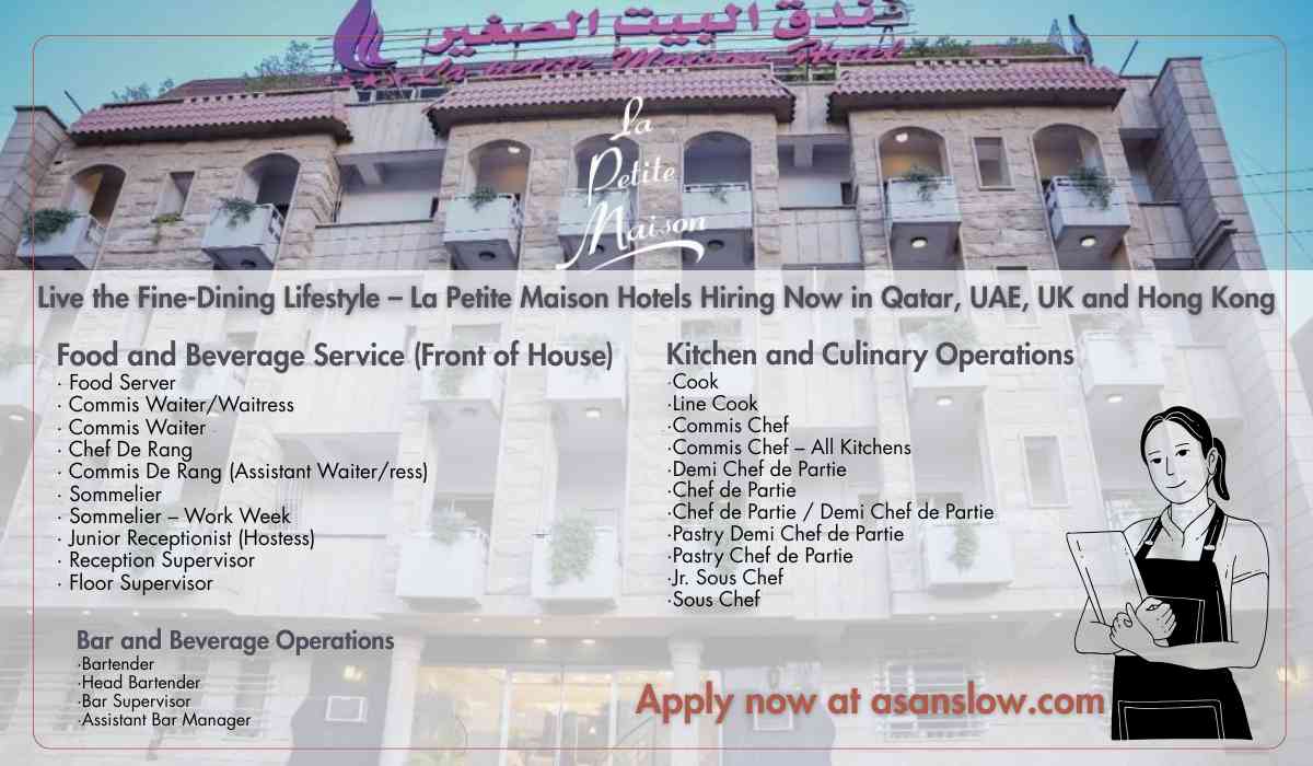 Live the Fine-Dining Lifestyle – La Petite Maison Hotels Hiring Now in Qatar, UAE, UK and Hong Kong