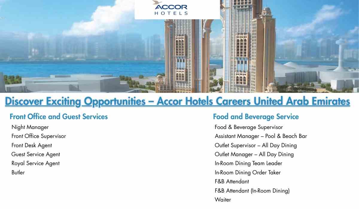 Discover Exciting Opportunities – Accor Hotels Careers United Arab Emirates