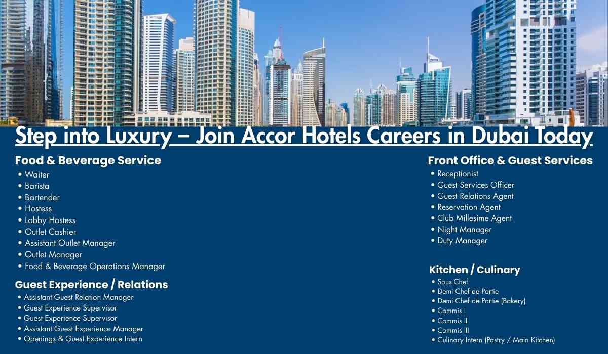 Step into Luxury – Join Accor Hotels Careers in Dubai Today