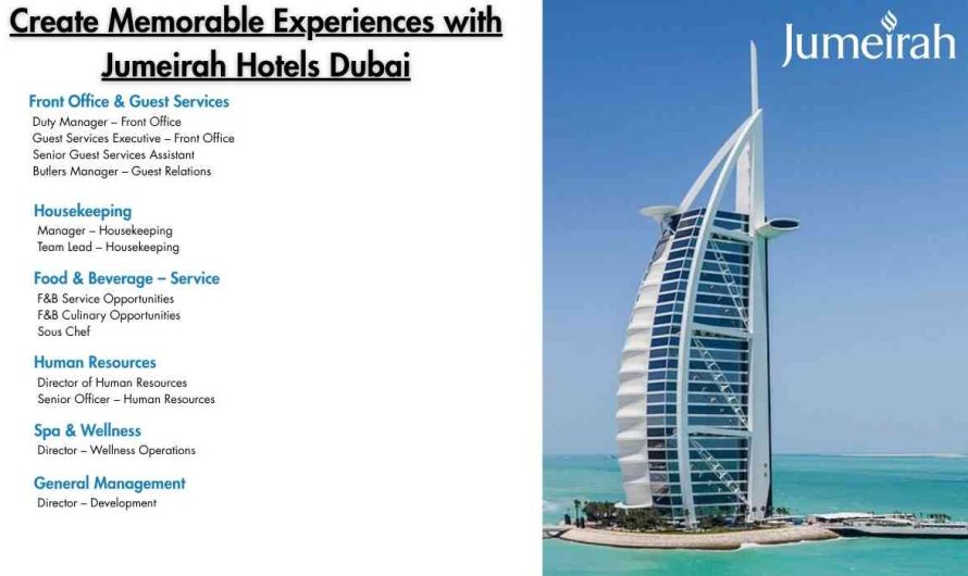 Create Memorable Experiences with Jumeirah Hotels Dubai