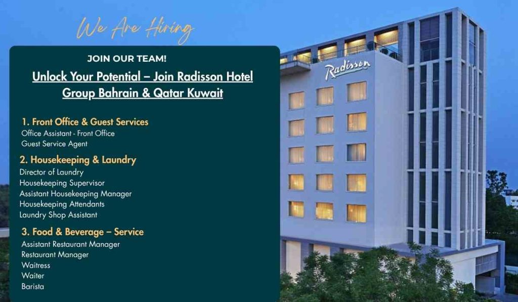 Unlock Your Potential – Join Radisson Hotel Group Bahrain & Qatar Kuwait