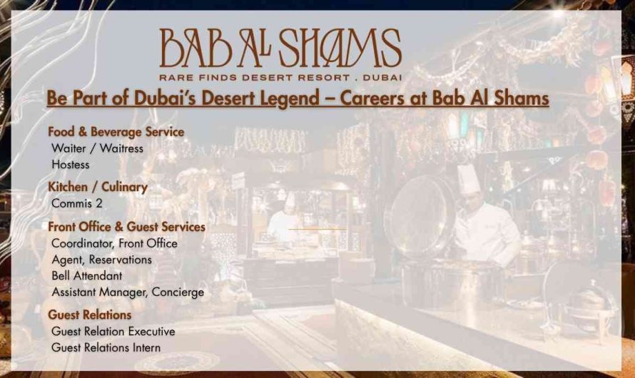 Be Part of Dubai’s Desert Legend – Careers at Bab Al Shams