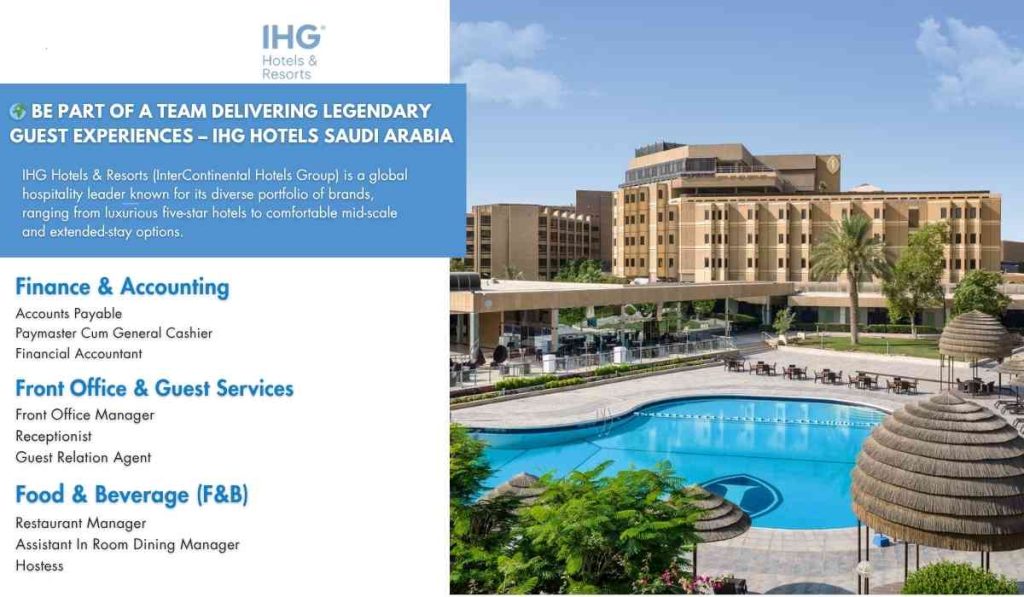  Be Part of a Team Delivering Legendary Guest Experiences – IHG Hotels Saudi Arabia