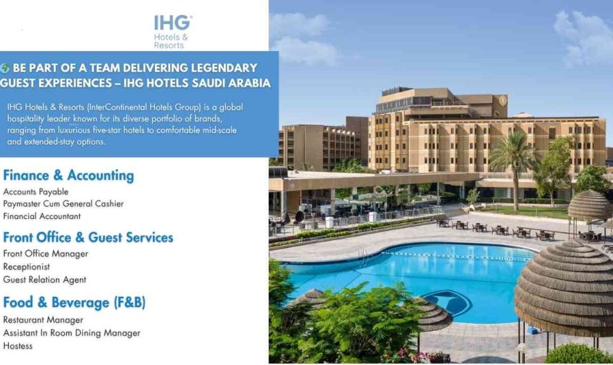 Be Part of a Team Delivering Legendary Guest Experiences – IHG Hotels Saudi Arabia