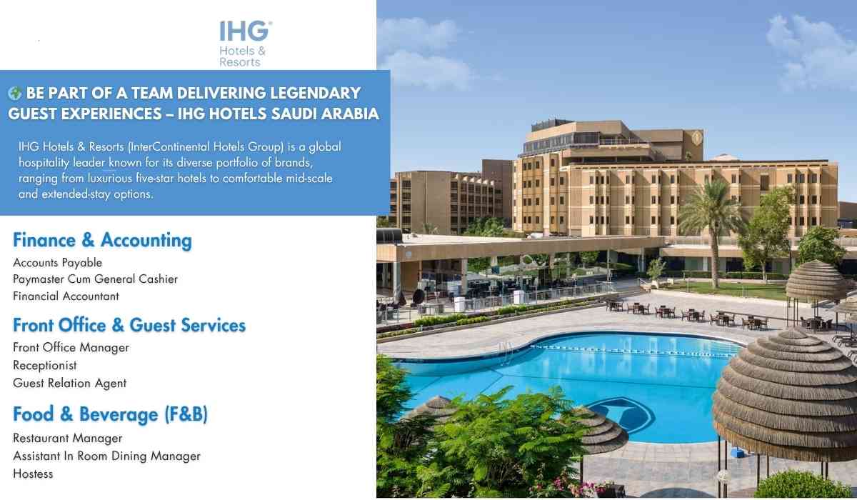 Be Part of a Team Delivering Legendary Guest Experiences – IHG Hotels Saudi Arabia