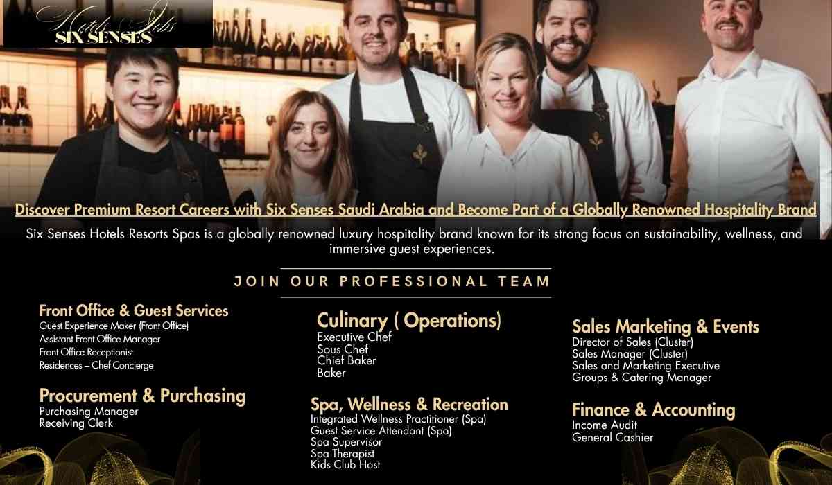 Discover Premium Resort Careers with Six Senses Saudi Arabia and Become Part of a Globally Renowned Hospitality Brand