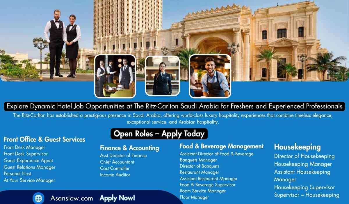 Explore Dynamic Hotel Job Opportunities at The Ritz-Carlton Saudi Arabia for Freshers and Experienced Professionals